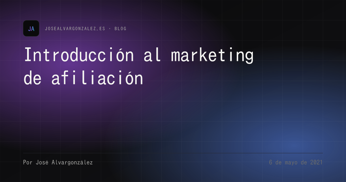 Introducción al marketing de afiliación