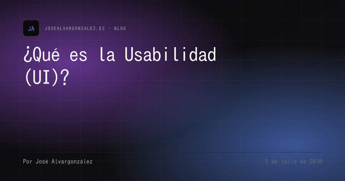 ¿Qué es la Usabilidad (UI)?